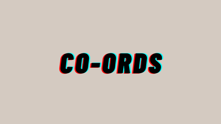 Co-Ords