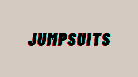 Jumpsuits