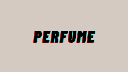 Perfumes